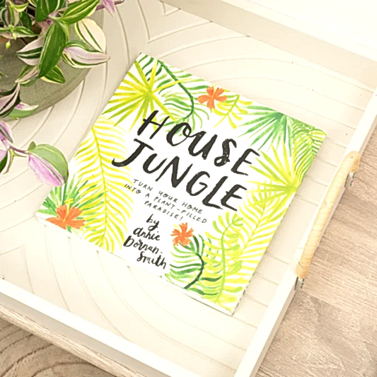 House Jungle: Turn Your Home Into A Plant Filled Paradise! | Books