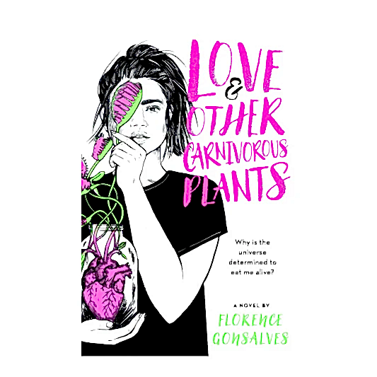 Love & Other Carnivorous Plants by Florence Gonsalves | Books